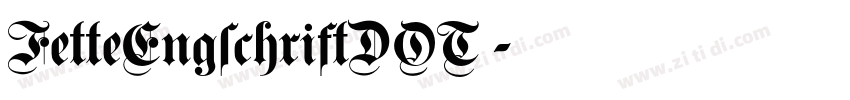 FetteEngschriftDOT 字体转换